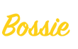 BOSSIE